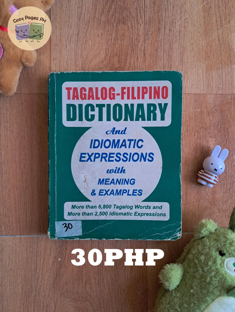 Tagalog-Filipino Dictionary and Idiomatic Expressions