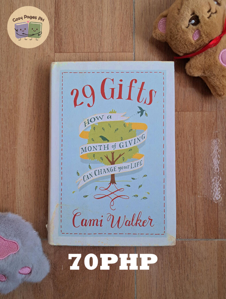 29 Gifts: How a Month of Giving Can Change Your Life